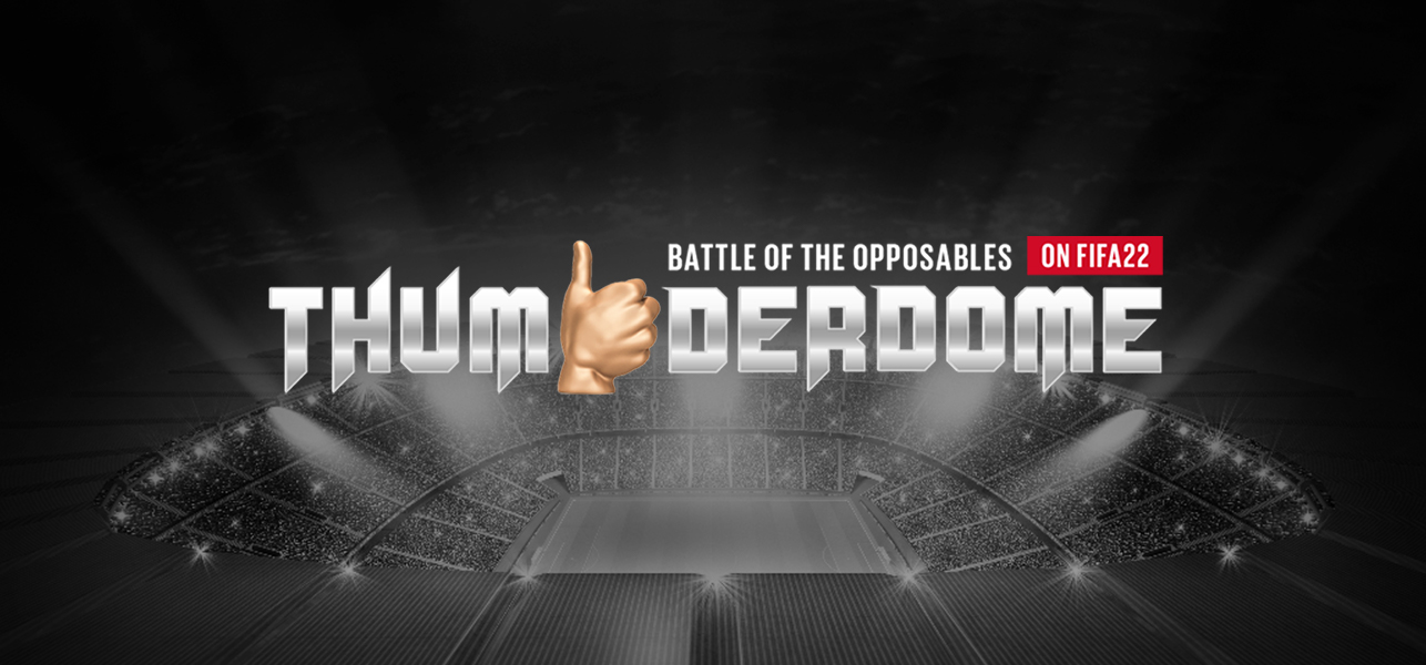 THUMBDERDOME CHALLENGE